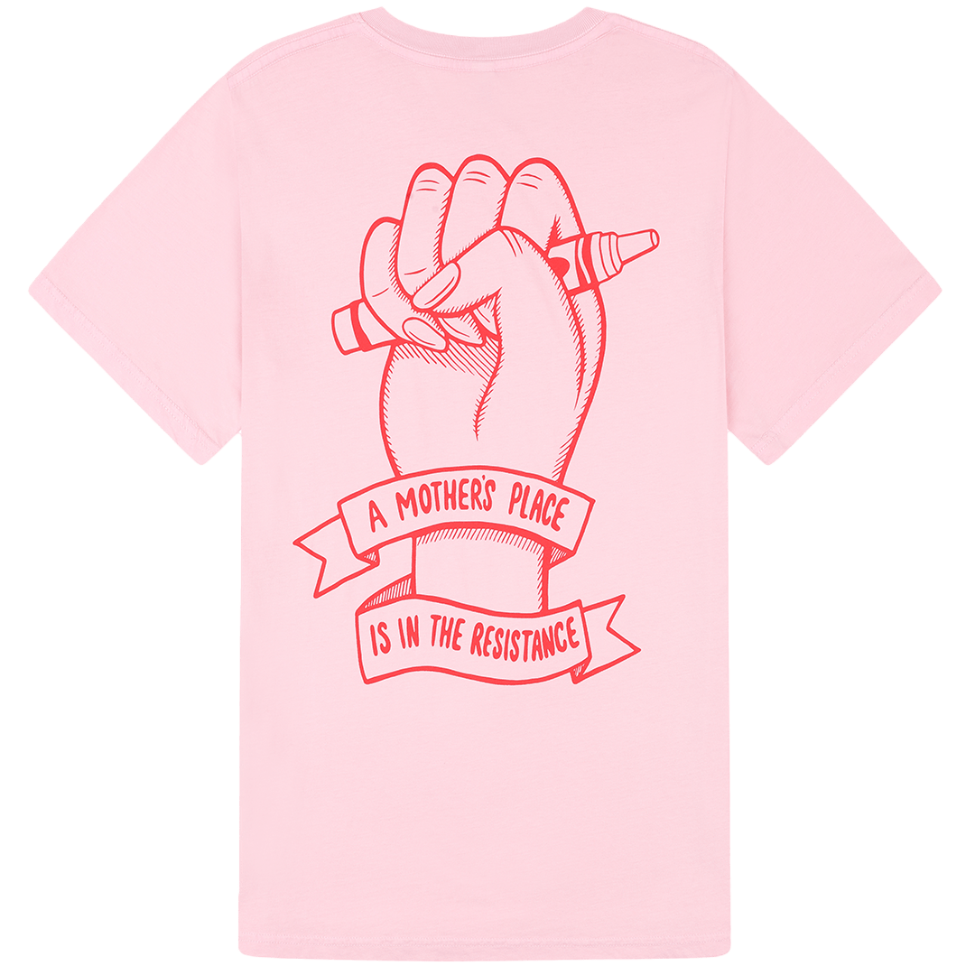 Black & Beech - A Mother's Place is in the Resistance Pink T-Shirt