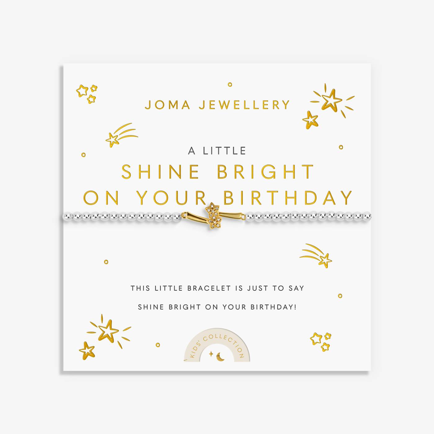 Joma Jewellery Kids' A Little 'Shine Bright On Your Birthday' Bracelet In Silver and Gold Plating