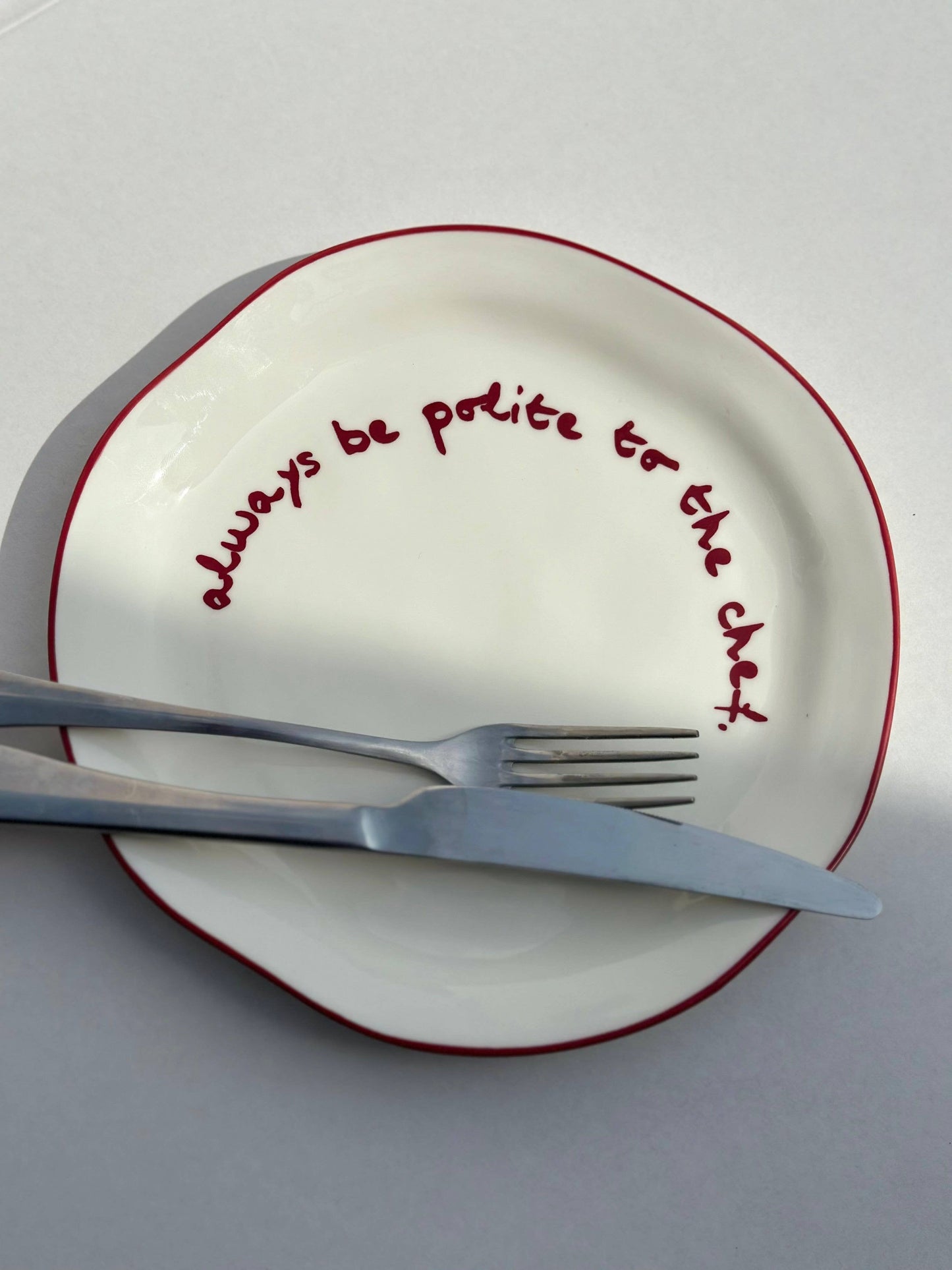MÆGEN - Statement Plate - 'always be polite to the chef.'