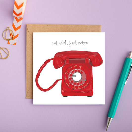 You've Got Pen On Your Face - Not Old Just Retro - Phone Greeting Card