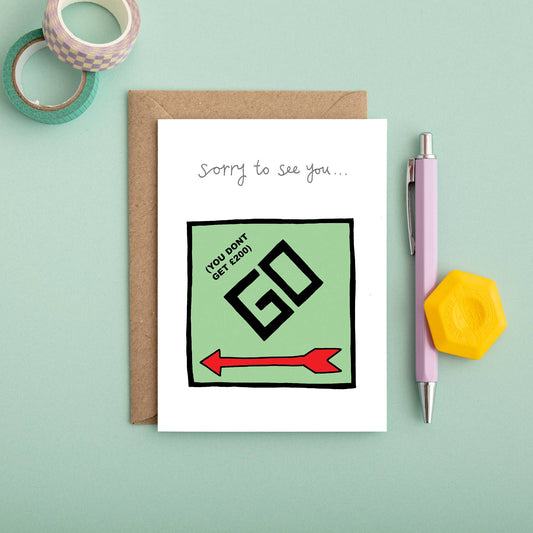 You've got Pen on Your Face - Go Monopoly - Leaving Card