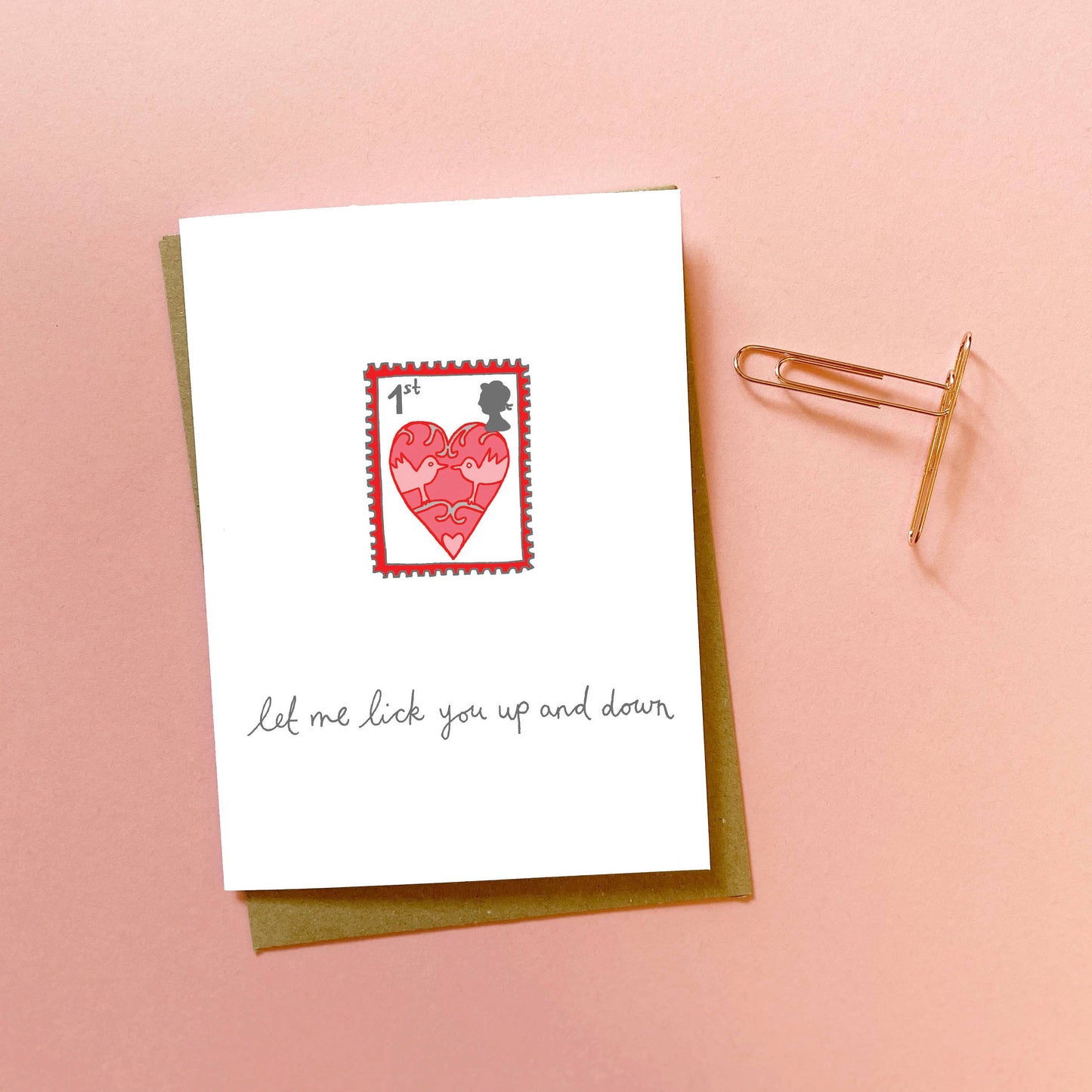 You've Got Pen On Your Face - Stamp - Valentines Greeting Card