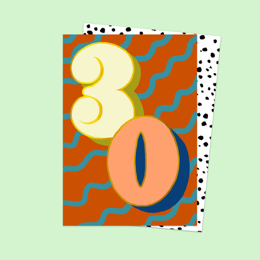 Age 30 Birthday Card by Eleanor Bowmer