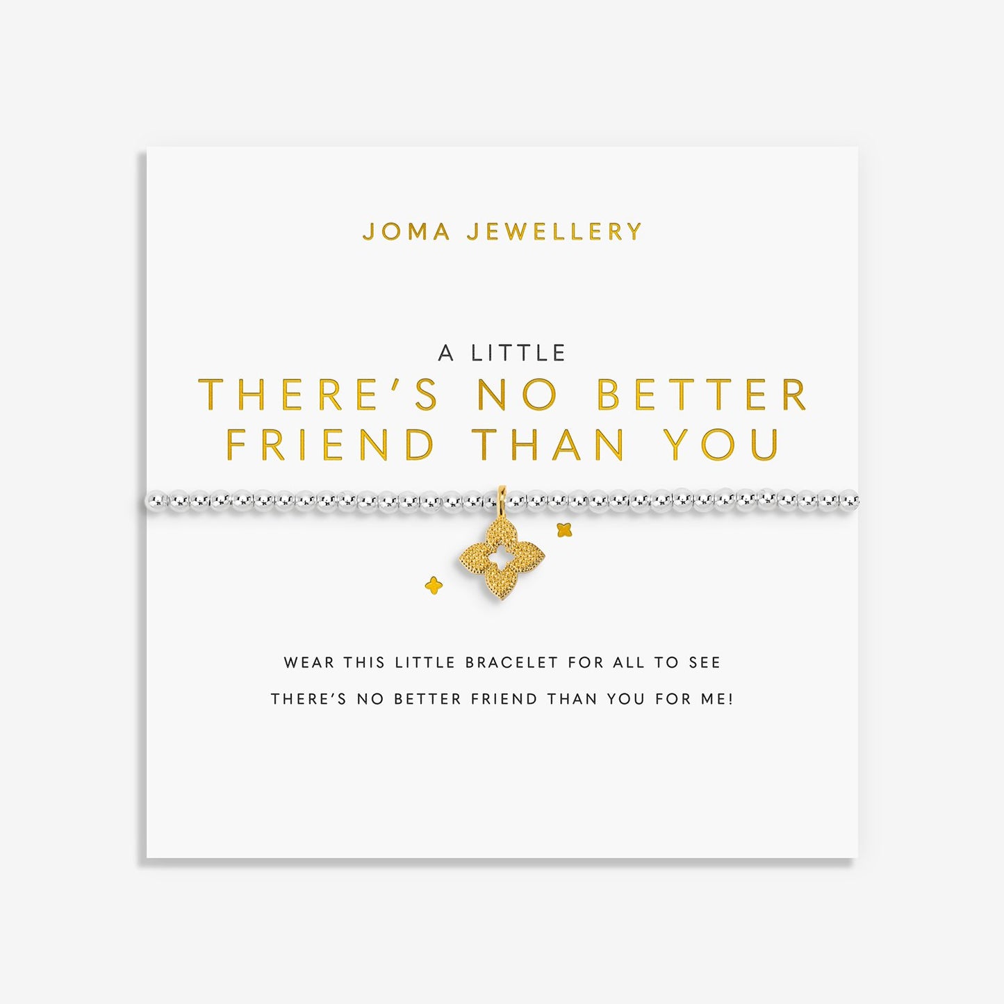 Joma Jewellery A Little 'There's No Better Friend Than You' Bracelet In Silver and Gold Plating