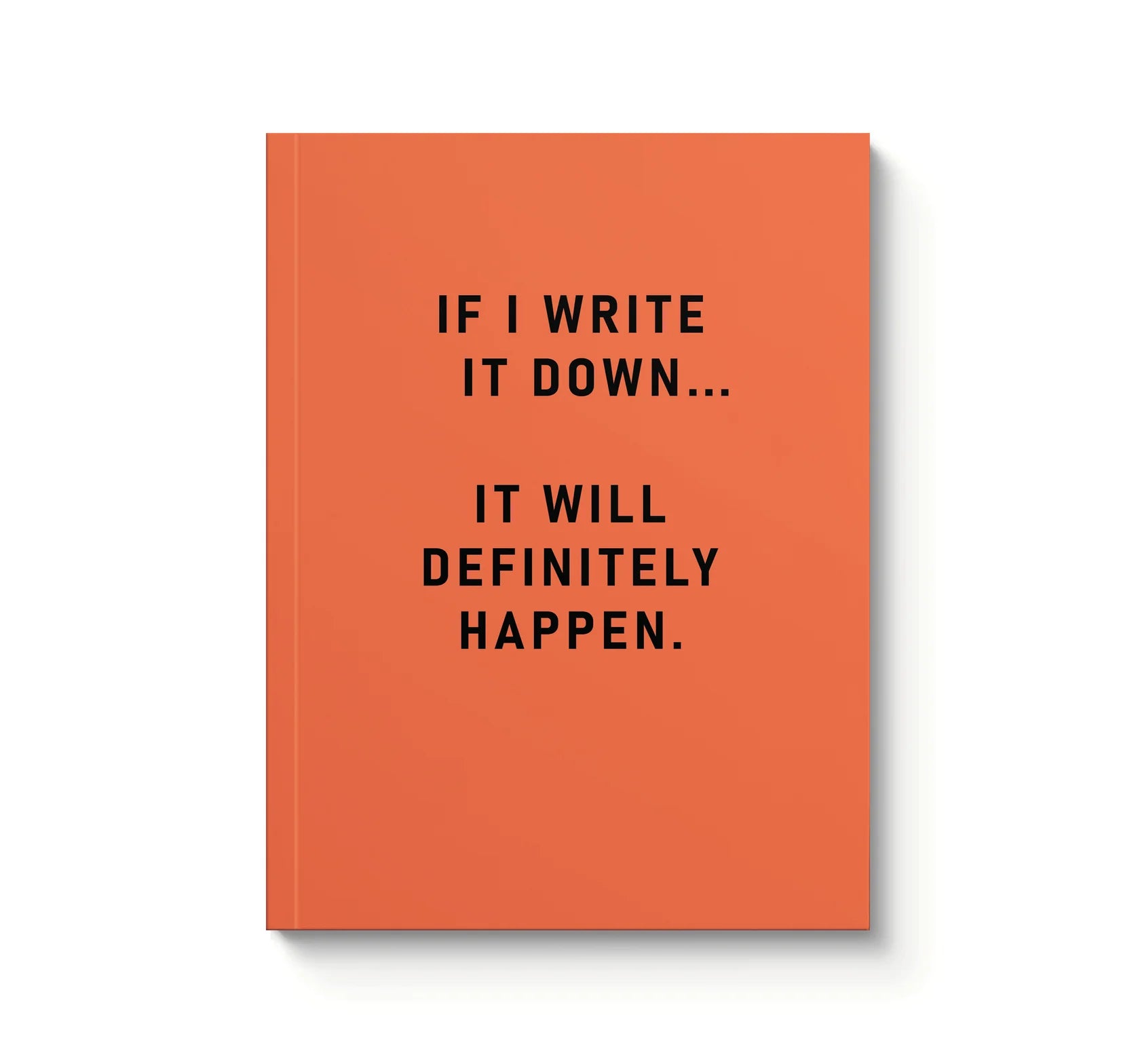 Ohh Deer Definitely Happen Paperback Notebook