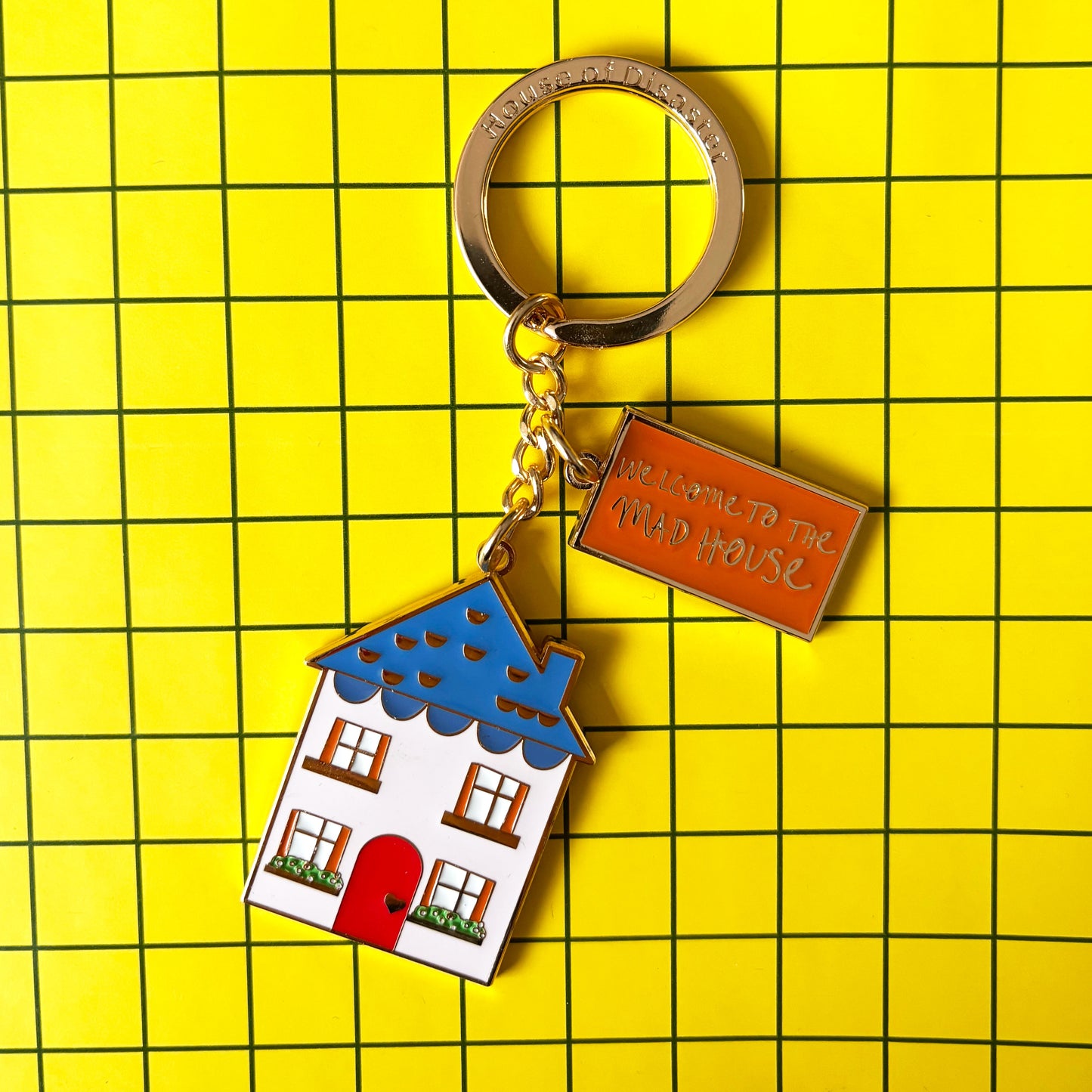 House of Disaster Small Talk 'Welcome to the mad house' Keyring