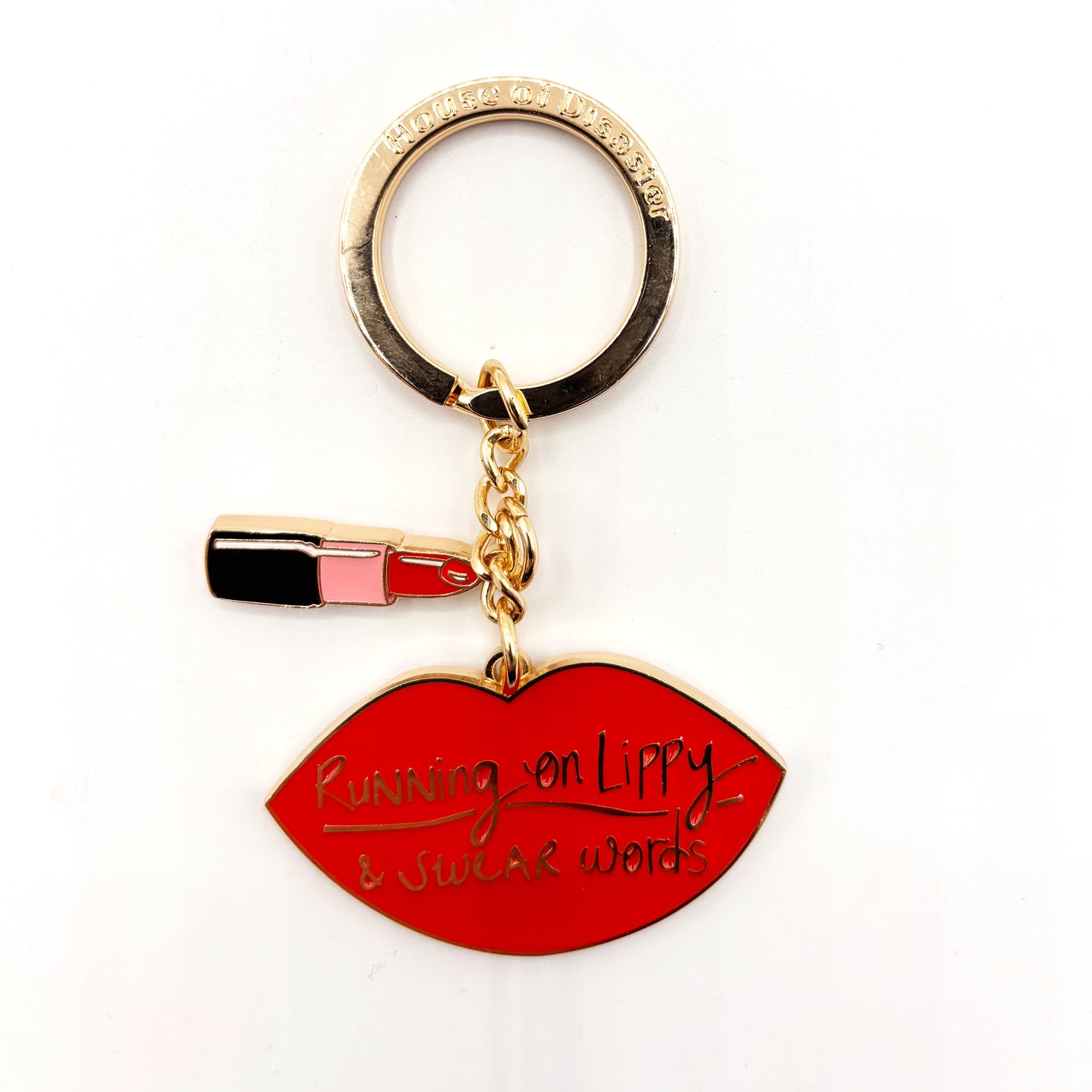 House of Disaster Small Talk 'Running on lippy and swear words' Keyring