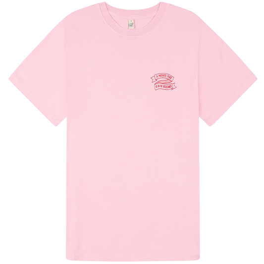 Black & Beech - A Mother's Place is in the Resistance Pink T-Shirt: L