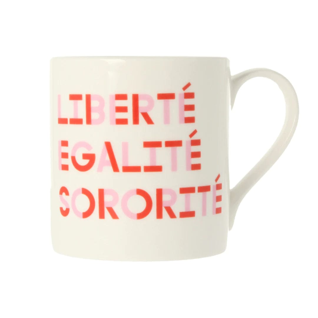 Liberté, Egalité, Sororité® Sororité Mug